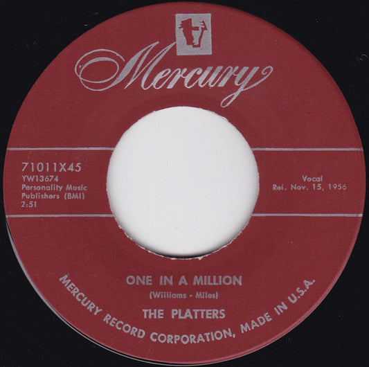 The Platters : One In A Million / On My Word Of Honor (7", Scr)