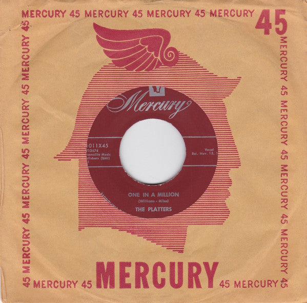 The Platters : One In A Million / On My Word Of Honor (7", Scr)
