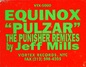 Equinox (5) : Pulzar (The Punisher Remixes) (12", W/Lbl)