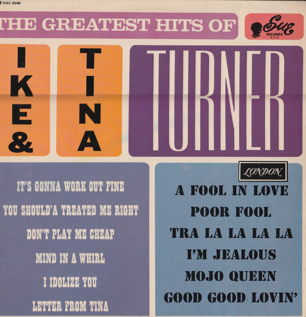Ike & Tina Turner : The Greatest Hits Of Ike And Tina Turner (LP, Comp, Mono)