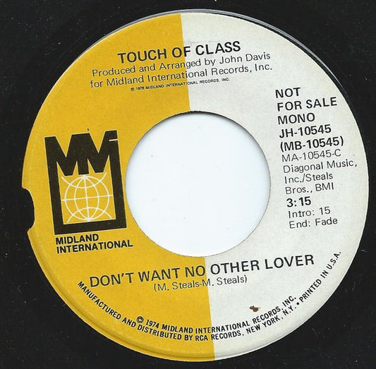 Touch Of Class : Don't Want No Other Lover (7", Single, Mono, Promo)