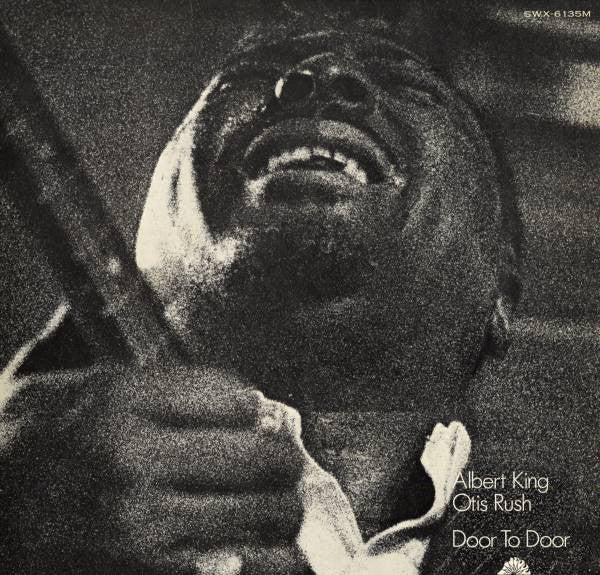 Albert King, Otis Rush : Door To Door (LP, Comp, Mono, RE)
