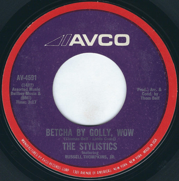 The Stylistics Featuring Russell Thompkins, Jr. : Betcha By Golly, Wow / Ebony Eyes (7", Single, Styrene, Mon)