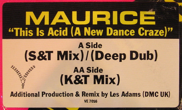 Maurice* : This Is Acid (A New Dance Craze) (12")