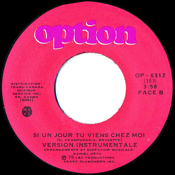 Annie Jacques : Si Un Jour Tu Viens Chez Moi (7", Single)
