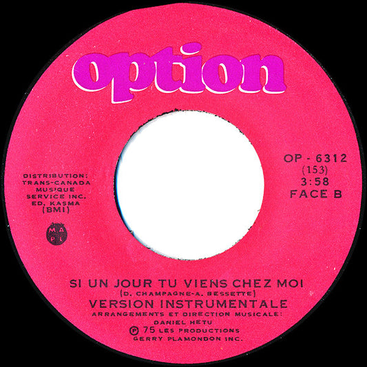 Annie Jacques : Si Un Jour Tu Viens Chez Moi (7", Single)