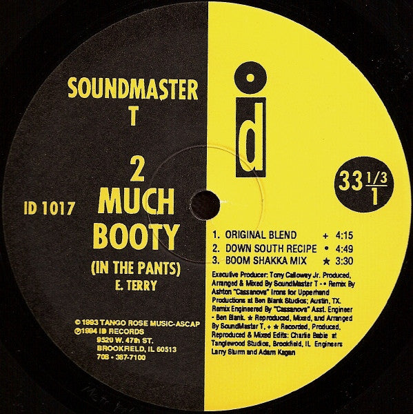 Soundmaster T : 2 Much Booty (In The Pants) (12")