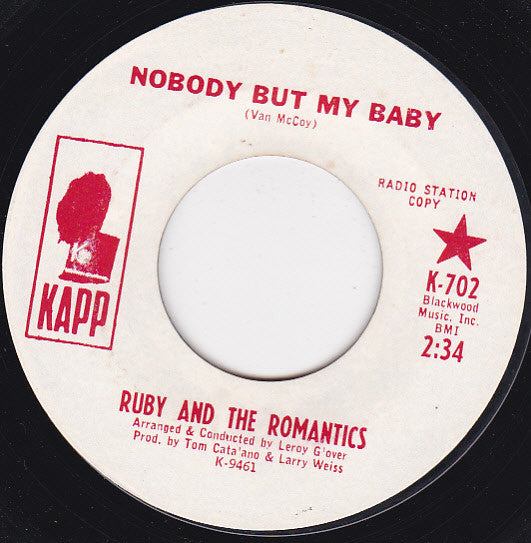 Ruby And The Romantics : Nobody But My Baby (7", Single, Promo)