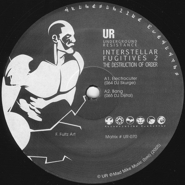 UR* : Interstellar Fugitives 2 - The Destruction Of Order (12")