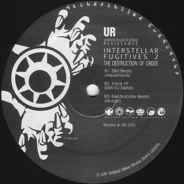 UR* : Interstellar Fugitives 2 - The Destruction Of Order (12")