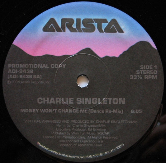 Charlie Singleton : Money Won't Change Me (12", Promo)