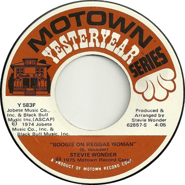 Stevie Wonder : Boogie On Reggae Woman / You Haven't Done Nothin' (7", Single)