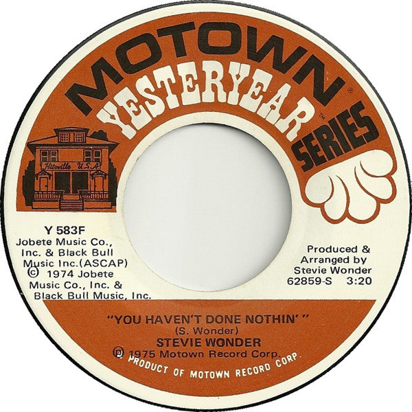 Stevie Wonder : Boogie On Reggae Woman / You Haven't Done Nothin' (7", Single)