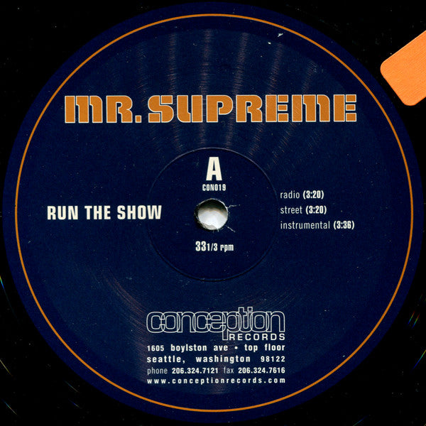 Mr. Supreme : Run The Show / Livin' My Life (12")