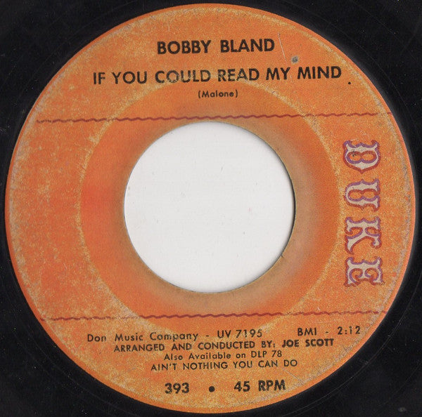 Bobby Bland : I’m Too Far Gone (To Turn Around) / If You Could Read My Mind (7", Single)