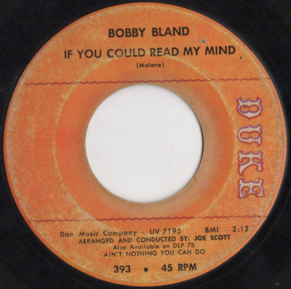 Bobby Bland : I’m Too Far Gone (To Turn Around) / If You Could Read My Mind (7", Single)
