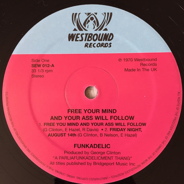 Funkadelic : Free Your Mind And Your Ass Will Follow (LP, Album, RE, Gat)