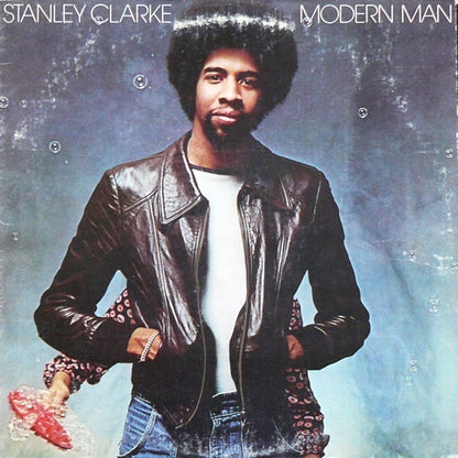 Stanley Clarke : Modern Man (LP, Album)