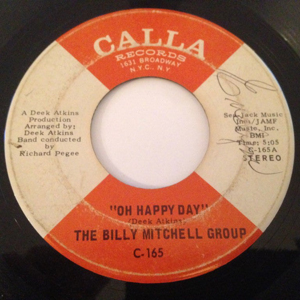 The Billy Mitchell Group : Oh Happy Day / The Chokin' Kind (7")