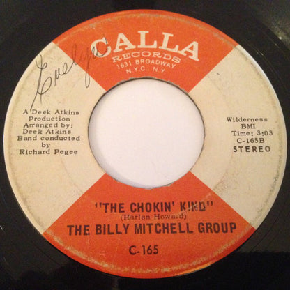 The Billy Mitchell Group : Oh Happy Day / The Chokin' Kind (7")