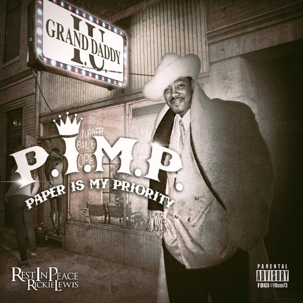 Grand Daddy I.U. : P.I.M.P. (Paper Is My Priority) (CD, Album)
