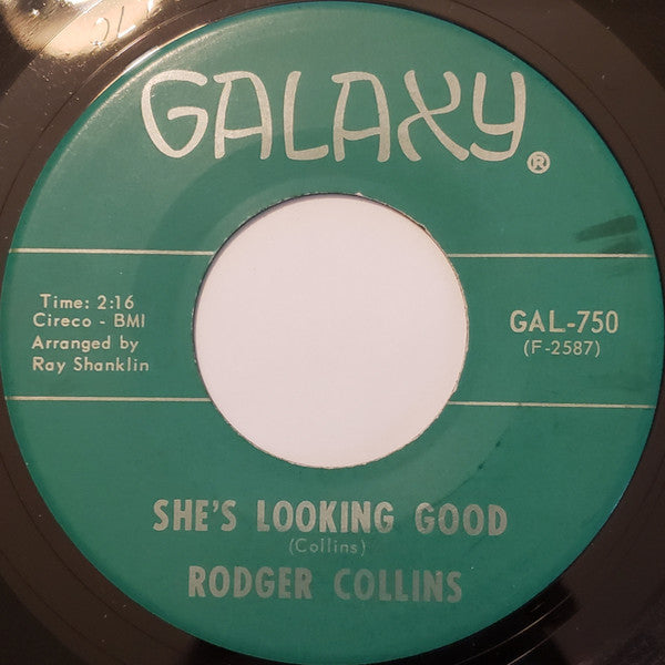 Rodger Collins : She's Looking Good / I'm Serving Time (7", Single)