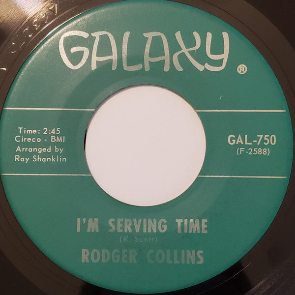 Rodger Collins : She's Looking Good / I'm Serving Time (7", Single)