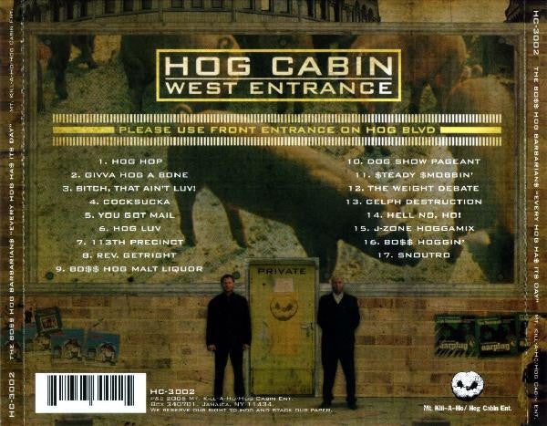 The Bo$$ Hog Barbarian$* : Every Hog Has Its Day (CD, Album)