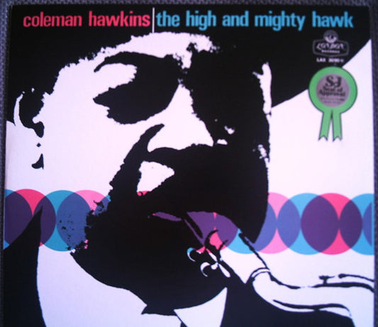 Coleman Hawkins : The High And Mighty Hawk (LP, Album, Mono, RE)