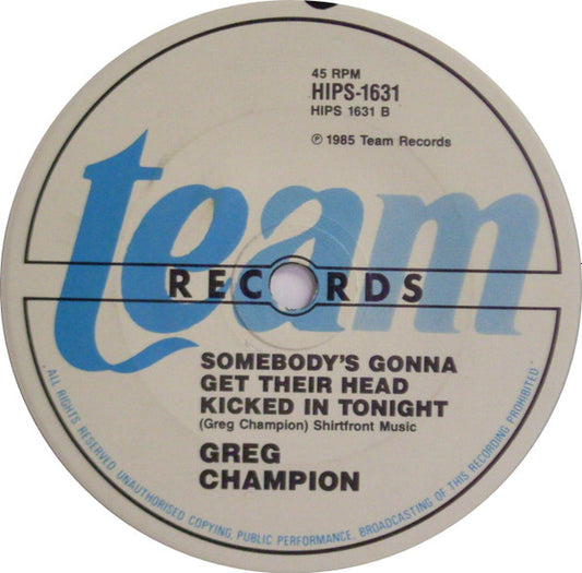 Greg Champion : I Made A 100 (7", Single)