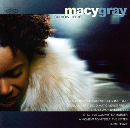 Macy Gray : On How Life Is (CD, Album)