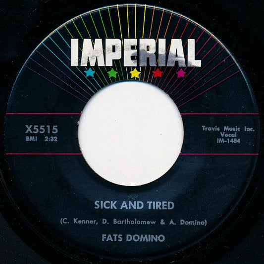 Fats Domino : Sick And Tired / No, No (7", Single)