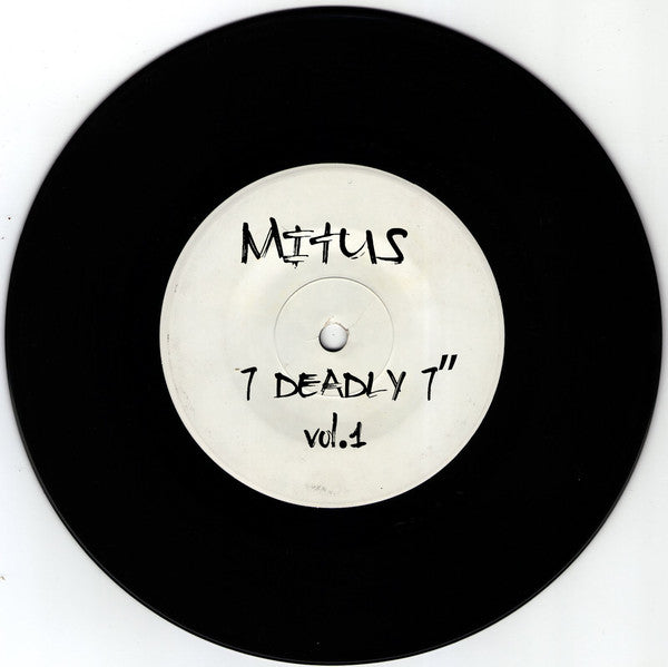 Mitus (2) : 7 Deadly 7" Vol.1 (7", Single, Ltd, Num, W/Lbl)