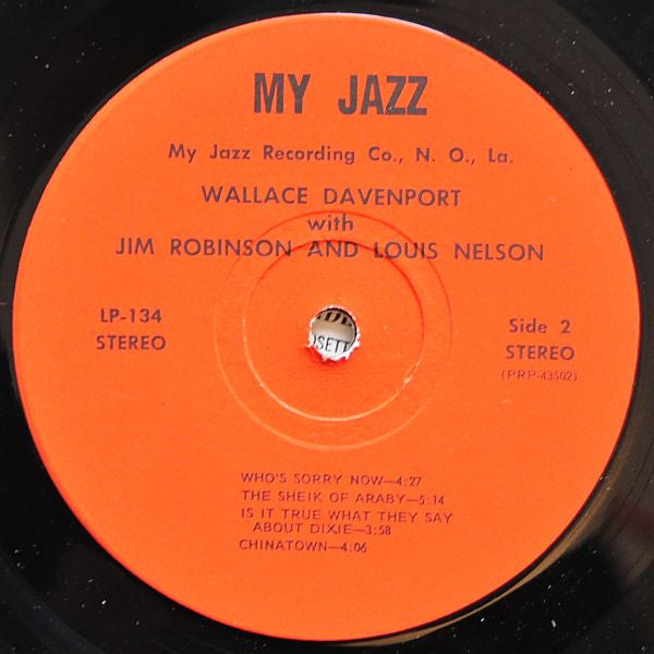Wallace Davenport With Jim Robinson (2) And Louis Nelson (2) : Wallace Davenport With Jim Robinson And Louis Nelson (LP, Album)