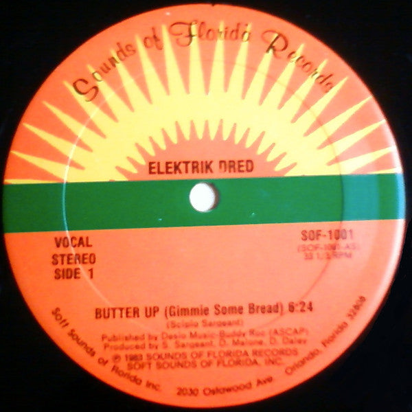 Elektrik Dred : Butter Up (Gimmie Some Bread) (12")