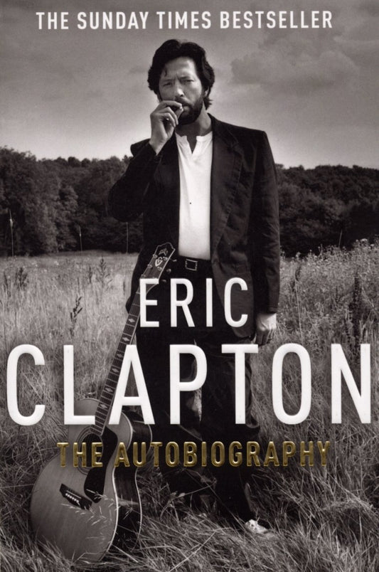 Eric Clapton - The Autobiography