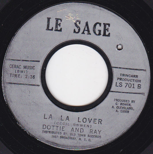 Dottie and Ray : I Love You Baby / La La Lover (7", Single)