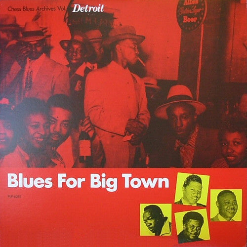 Various : Blues For Big Town - Chess Blues Archives Vol.1: Detroit (LP, Comp)
