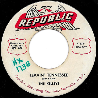 The Kelleys : Leavin' Tennessee / Devil's Little Angel (7", Single)