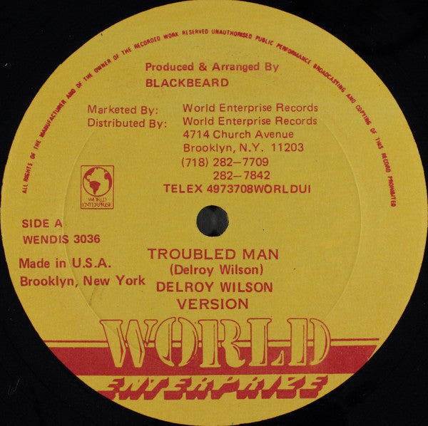 Delroy Wilson : Troubled Man / Don't Leave Me This Way (12")