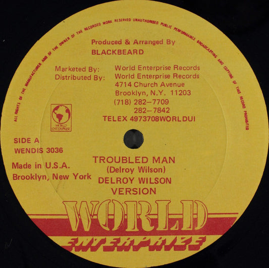 Delroy Wilson : Troubled Man / Don't Leave Me This Way (12")