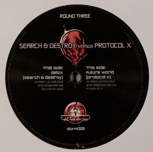 Search & Destroy (2) vs. Protocol X (2) : Round Three (12")