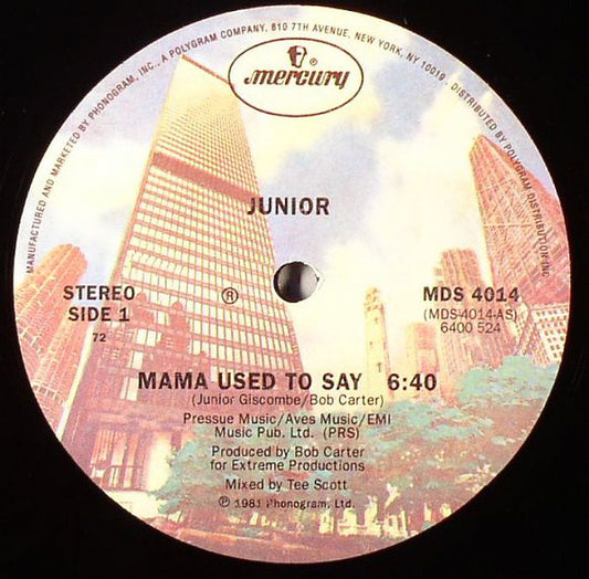 Junior (2) : Mama Used To Say (12", Single, PRC)