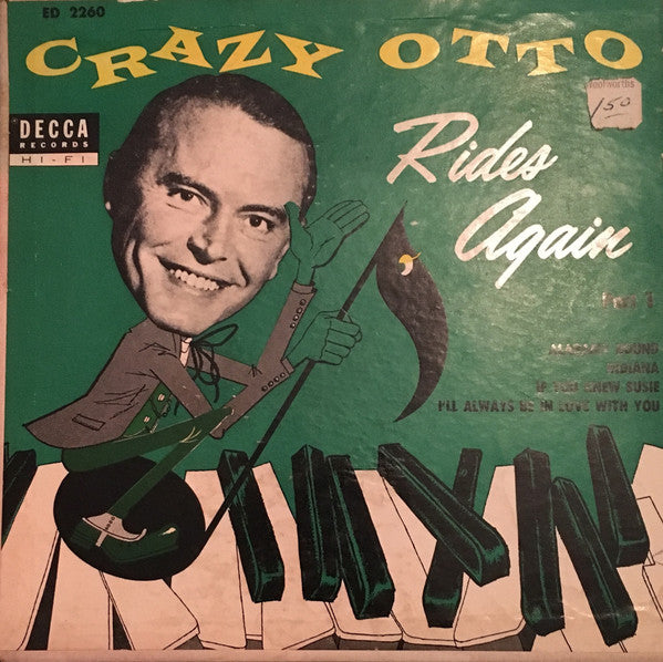Crazy Otto* : Crazy Otto Rides Again: Part 1 (7", EP, Mono)