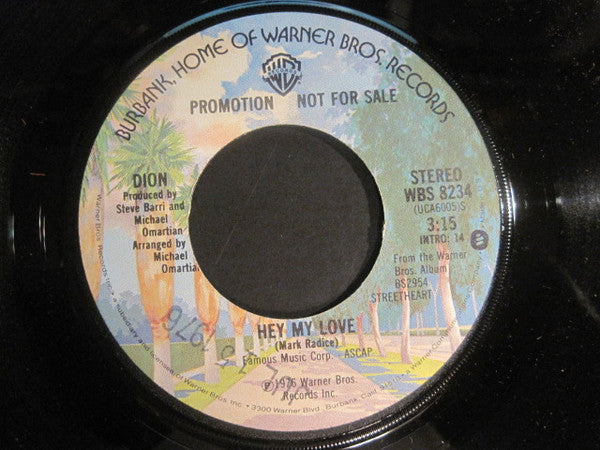Dion (3) : Hey My Love  (7", Mono, Promo)