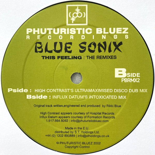 Blue Sonix : This Feeling : The Remixes (12")