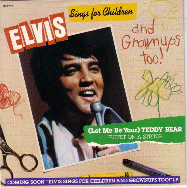 Elvis* : (Let Me Be Your) Teddy Bear / Puppet On A String (7", Single, Mono)