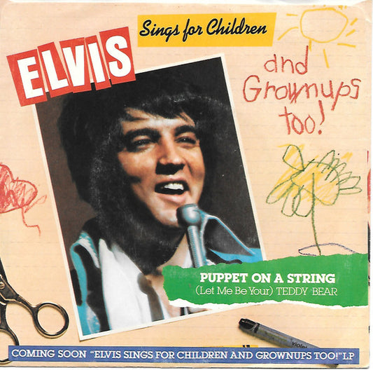 Elvis* : (Let Me Be Your) Teddy Bear / Puppet On A String (7", Single, Mono)