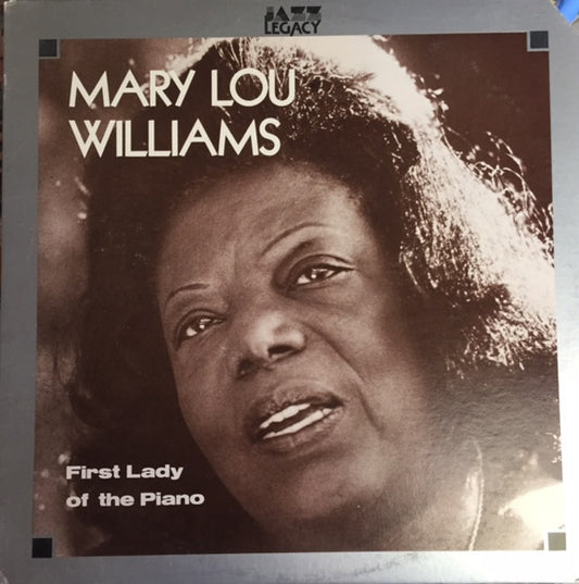 Mary Lou Williams : First Lady Of The Piano (LP)