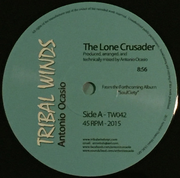 Antonio Ocasio : The Lone Crusader  (12", S/Sided)